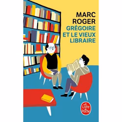 ISBN Grégoire et le vieux libraire, Novel, Français, 224 pages