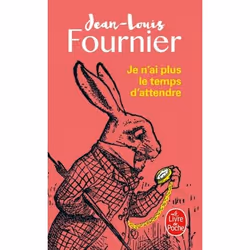 ISBN Je n'ai plus le temps d'attendre, Roman, Français, 168 pages