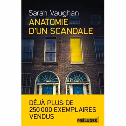 ISBN Anatomie d'un scandale, Français, 448 pages