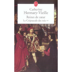 Reines de coeur (Le Crépuscule des rois, Tome 2)
