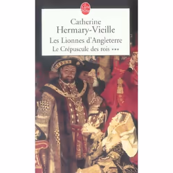 ISBN Les Lionnes D'Angleterre (Le Crepuscule Des Rois, Tome 3), Littérature, Français