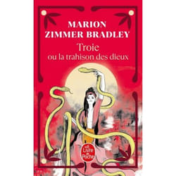 ISBN Troie ou la trahison des dieux