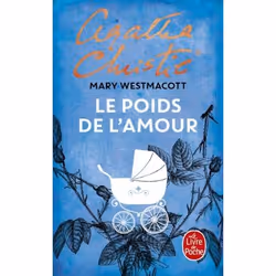 ISBN Le Poids de l'amour, Français, 320 pages