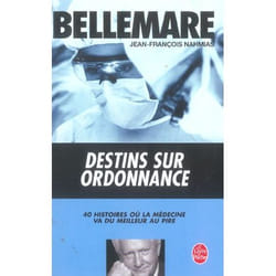 Destins sur ordonnance