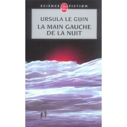 La Main gauche de la nuit (Le Livre de Hain, tome 4) (Poche)