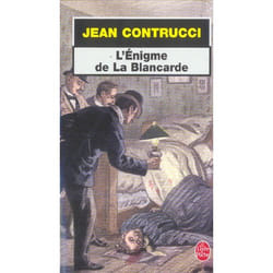 L'Énigme de la Blancarde
