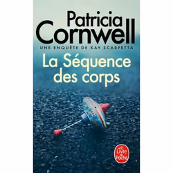 ISBN La Séquence des corps, Thrillers, Français, 442 pages