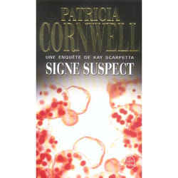 Signe suspect - Une enquête de Kay Scarpetta (Poche)