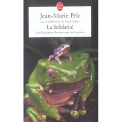 La Solidarité chez les plantes, les animaux, les humains (Poche)