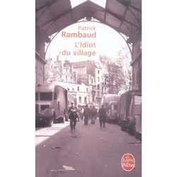 ISBN L'Idiot Du Village, Littérature, Français