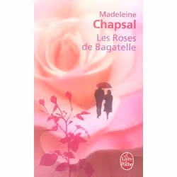 ISBN Les Roses De Bagatelle, Littérature, Français