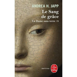 ISBN Le Sang de grâce (La Dame sans terre, Tome 3)