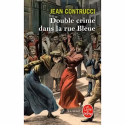 ISBN Double crime dans la rue Bleue, Français, 384 pages