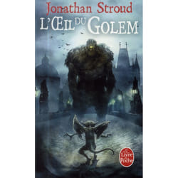 L'Oeil du Golem (La Trilogie de Bartiméus, Tome 2)
