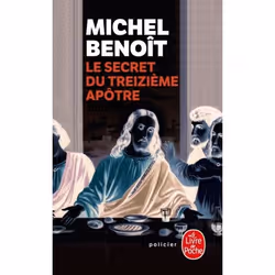 ISBN Le Secret du treizième apôtre, Français, 416 pages