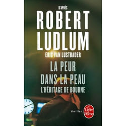 ISBN La Peur dans la peau (L'Héritage Bourne) livre Thrillers Français