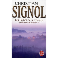 Les Dames de la Ferrière (Les Messieurs de Grandval, Tome 2) : (Poche)