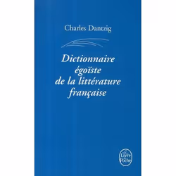 ISBN Dictionnaire Egoiste De La Litterature Francaise, Littérature, Français, Livre broché