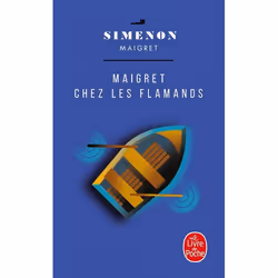 Le Livre de Poche CHEZ LES FLAMANDS: MAIGRET, Français, Livre broché, 160 pages