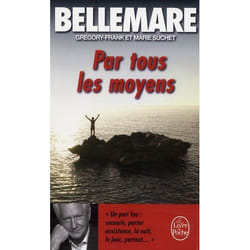 Par tous les moyens