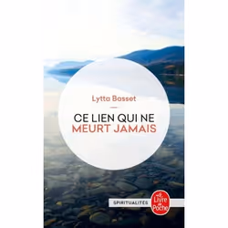 ISBN Ce lien qui ne meurt jamais, Français, 224 pages