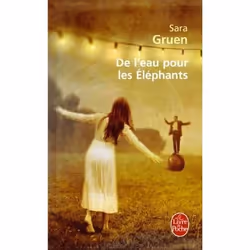 ISBN De L'Eau Pour Les Elephants, Romance, Français, Livre broché