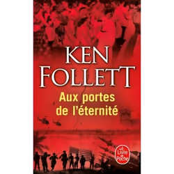 ISBN Aux portes de l'éternité (Le Siècle, Tome 3), Roman, Français, 1280 pages