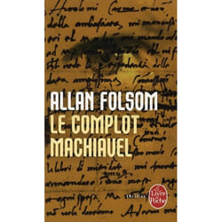 Le complot Machiavel