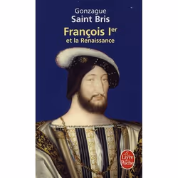 ISBN Francois Ier Et La Renaissance, histoire, Français, Livre broché