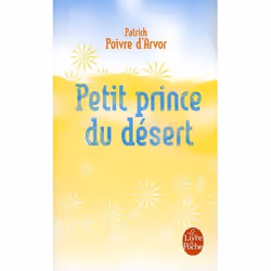 ISBN Petit Prince Du Desert, Romance, Français, Livre broché