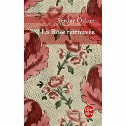ISBN La Rose Retrouvee, Romance, Français, Livre broché