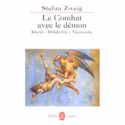 ISBN Le Combat Avec Le Demon; Kleist, Holderlin, Nietzsche, philosophie, Français