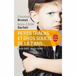 ISBN Petits Tracas Et Gros Soucis De 1 A 7 Ans, Psychologie, Français, Livre broché