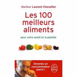 ISBN Les 100 Meilleurs Aliments pour votre santé et la planète, Français, 384 pages