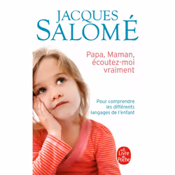 ISBN Papa, Maman, Ecoutez-Moi Vraiment; Pour Comprendre Les Differents Langages De L'Enfant, Education, Français, Livre broch ...