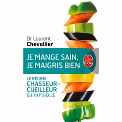 ISBN Je mange sain, je maigris bien, Français, 256 pages