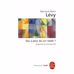 ISBN Qui a peur du XXIe siècle ? (Questions de principe, XIII), 832 pages