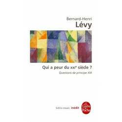 ISBN Qui a peur du XXIe siècle ? (Questions de principe, XIII) livre