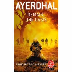 ISBN Demain, une oasis, Science Fiction, Français, 240 pages