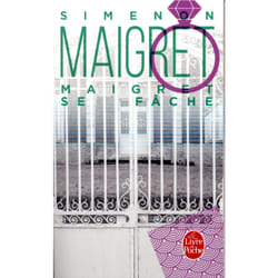 Maigret se fâche