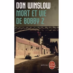 ISBN Mort Et Vie De Bobby Z, Thrillers, Français, Livre broché
