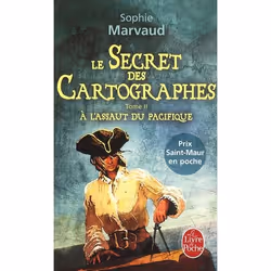 ISBN Le Secret Des Cartographes T.2 : A L'Assaut Du Pacifique, Romance, Français, Livre broché