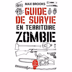 ISBN Guide de survie en territoire zombie, Français, 384 pages