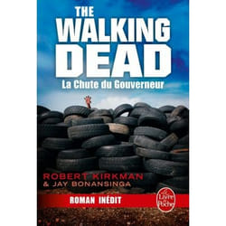 ISBN La Chute du Gouverneur (The Walking Dead, Tome 3)