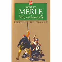 ISBN Fortune De France T.3 : Paris Ma Bonne Ville, Romance, Français, Livre broché