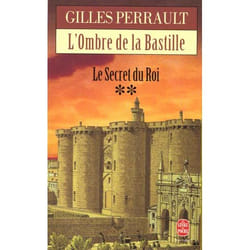 L'ombre de la bastille ( le secret du roi, tome 2)