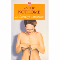 ISBN Le Sabotage Amoureux, Romance, Français, Livre broché