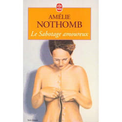 Le Sabotage amoureux (Poche)
