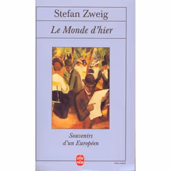 ISBN Le Monde D'Hier ; Souvenirs D'Un Europeen, Littérature, Français