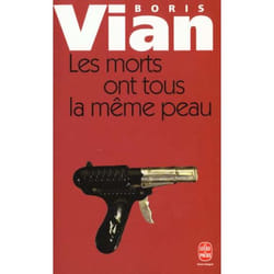 Les morts ont tous la même peau